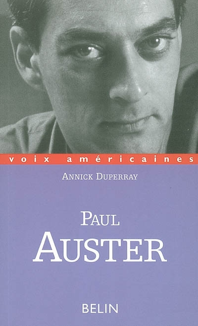 Paul Auster : les ambiguïtés de la négation