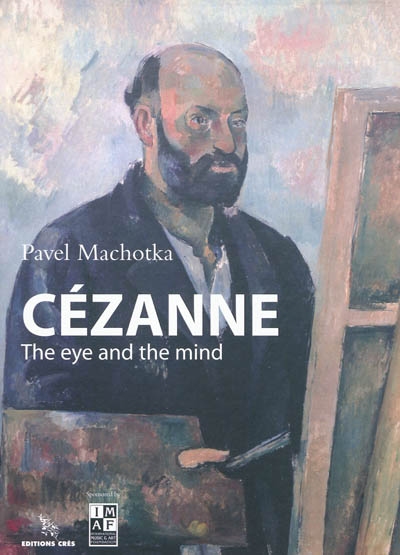 Cézanne, the eye and the mind