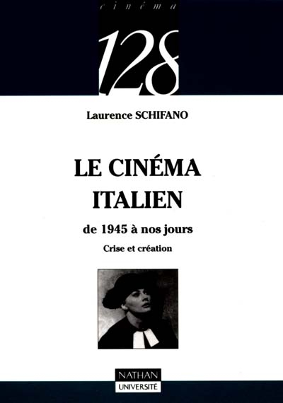 Le cinéma italien : 1945-1995