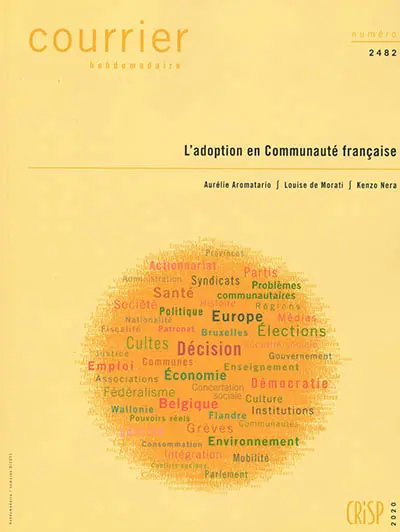 Courrier hebdomadaire, n° 2482. L'adoption en Communauté française