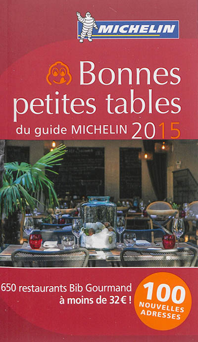 Bonnes petites tables du guide Michelin 2015