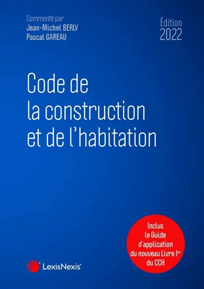 Code de la construction et de l'habitation 2022