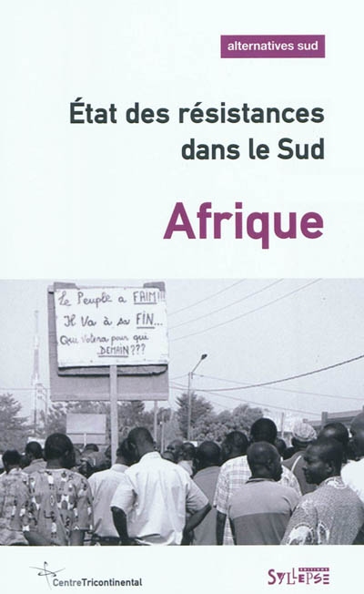 Alternatives Sud, n° 4 (2010). Etat des résistances dans le Sud : Afrique