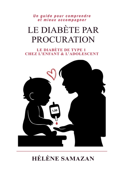 Le diabete par procuration...