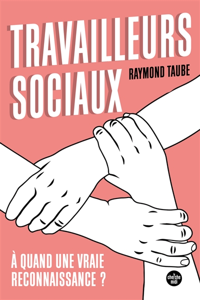 Travailleurs sociaux : à...