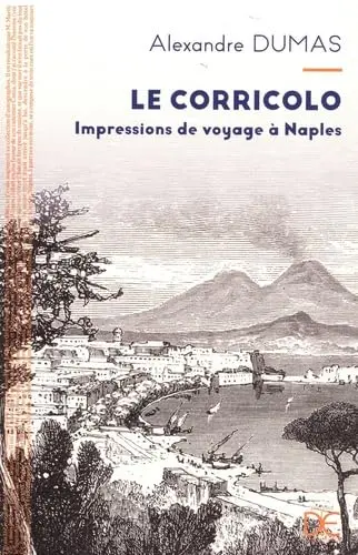 Le Corricolo : impressions de voyage à Naples