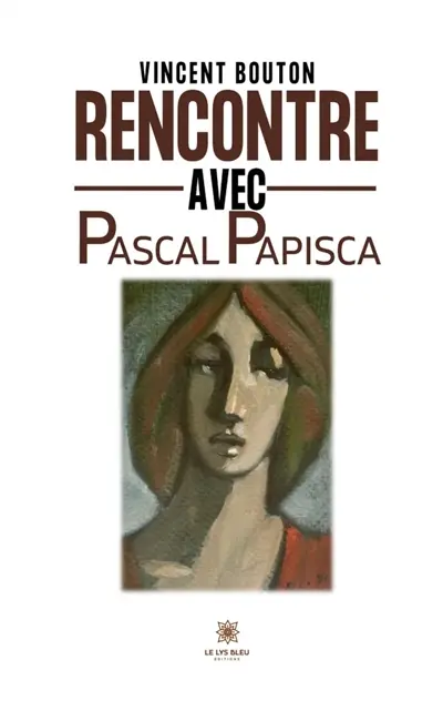 Rencontre avec Pascal Papisca