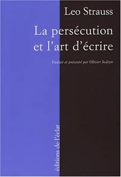 La persécution et l'art d'écrire
