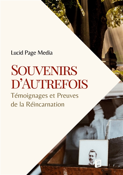Souvenirs d’Autrefois :...