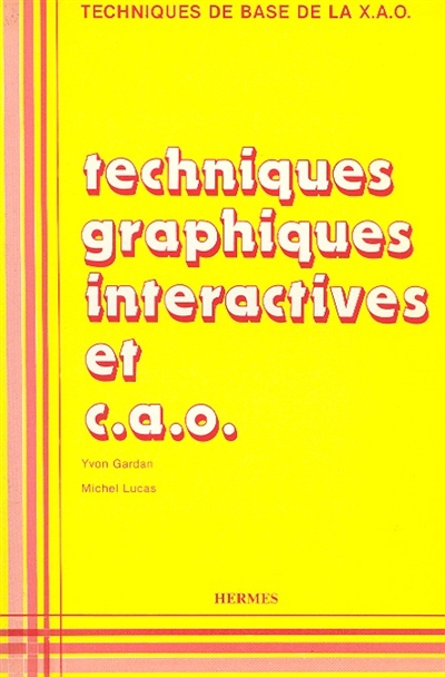 Techniques graphiques interactives et CAO