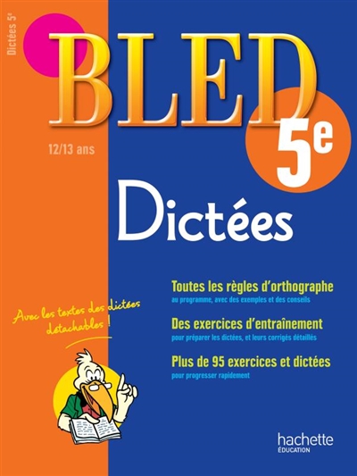 Bled dictées 5e, 12-13 ans