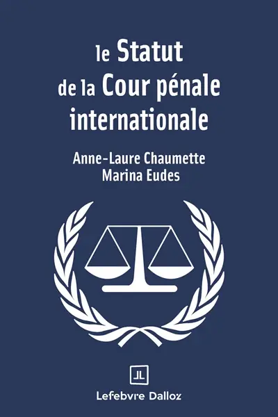 Le statut de la Cour pénale internationale