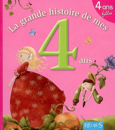 La grande histoire de mes 4 ans