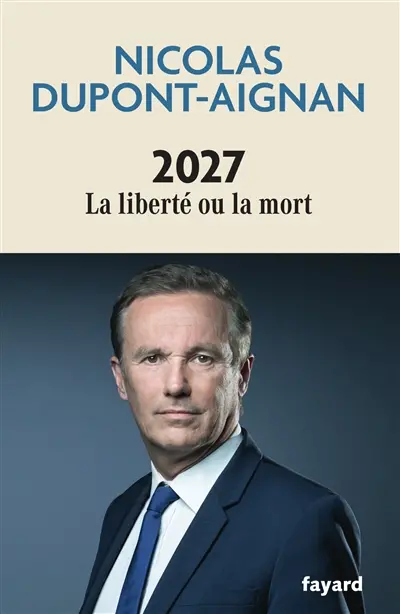 2027 : la liberté ou la mort 2027 : la liberté ou la mort