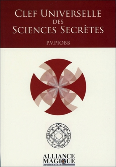 Clef universelle des sciences secrètes