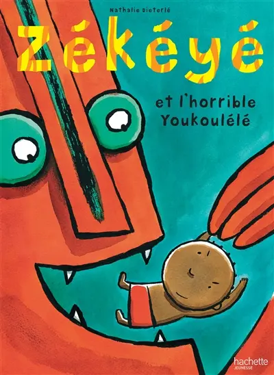 Zékéyé. Zékéyé et l'horrible Youkoulélé