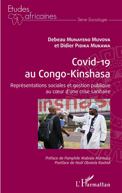 Covid-19 au Congo-Kinshasa : représentations sociales et gestion publique au coeur d'une crise sanitaire