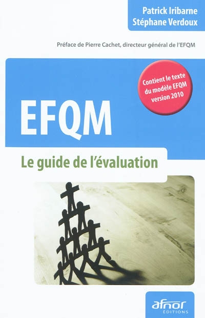 EFQM : le guide de l'évaluation