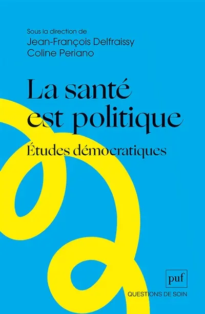 La santé est politique : études démocratiques