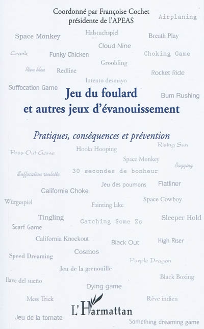 Jeu du foulard et autres jeux d'évanouissement : pratiques, conséquences et prévention