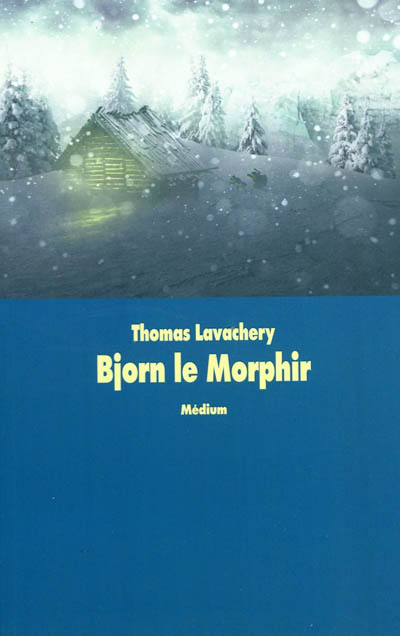 Bjorn, le morphir