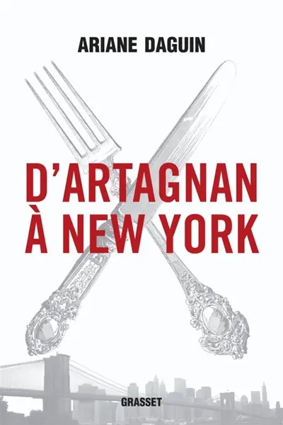 D'Artagnan à New York