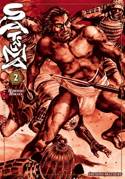 Satsuma : l'honneur de ses samouraïs. Vol. 2