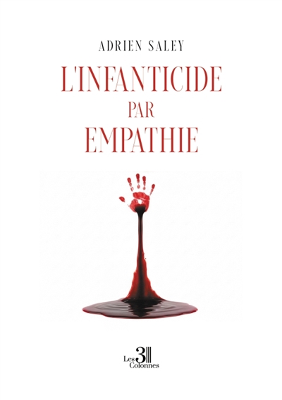 L'infanticide par Empathie