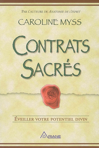 Contrats sacrés : éveiller votre potentiel divin