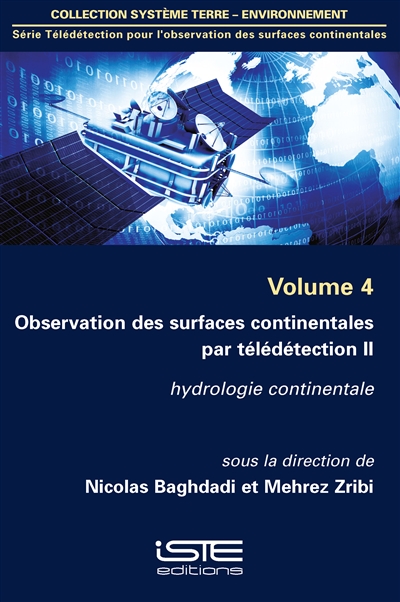 Observation des surfaces continentales par télédétection. Vol. 2. Hydrologie continentale