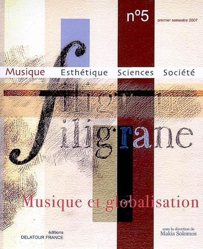 Filigrane, n° 5. Musique et globalisation