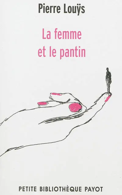 La femme et le pantin : roman espagnol