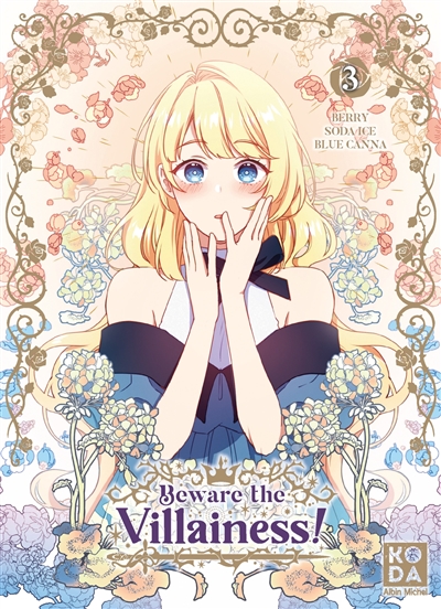 Beware the villainess!. Vol. 3