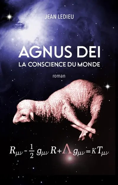Agnus dei : ou la Conscience du monde