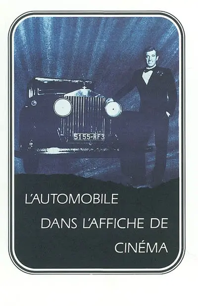 L'automobile dans l'affiche de cinéma