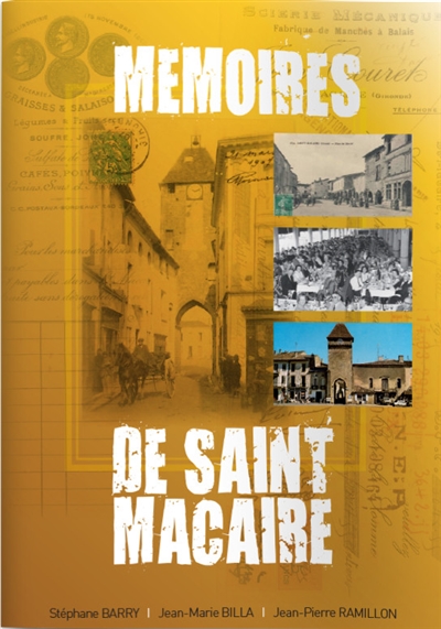 Mémoires de Saint-Macaire