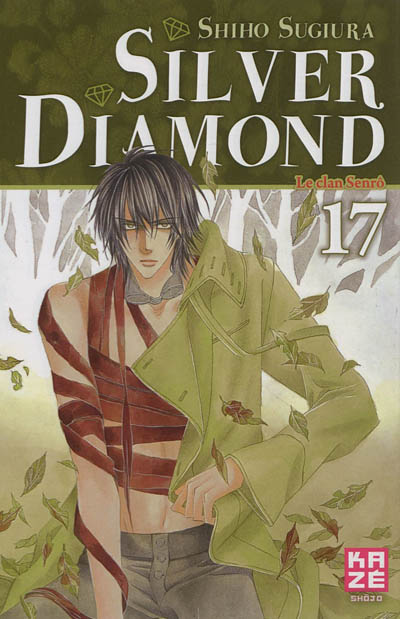 Silver Diamond. Vol. 17. Le clan Senrô