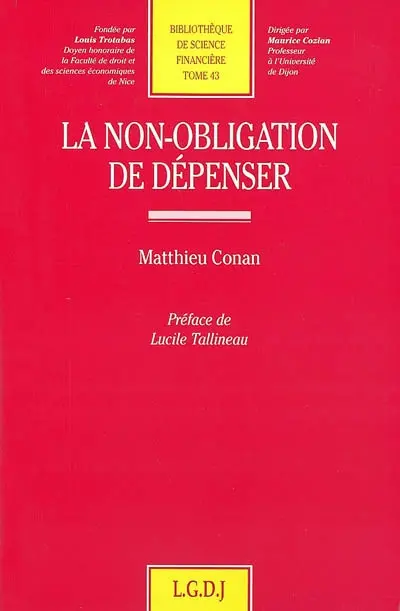 La non-obligation de dépenser