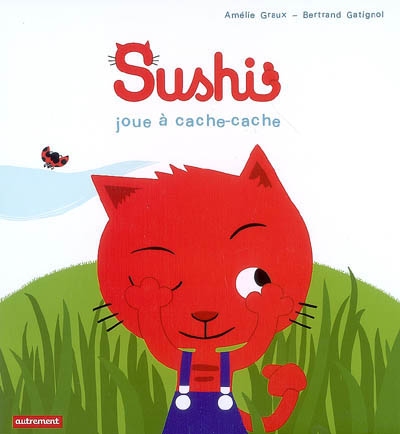 Les aventures du chat Sushi. Sushi joue à cache-cache