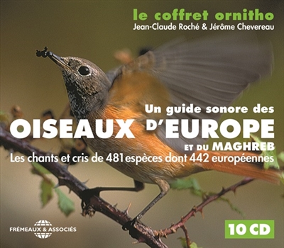 Le coffret ornitho : un guide sonore des oiseaux d'Europe et du Maghreb : les chants et cris de 481 espèces dont 442 européennes