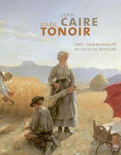 Jean Caire et Marie Tonoir : une communauté de vie et de peinture
