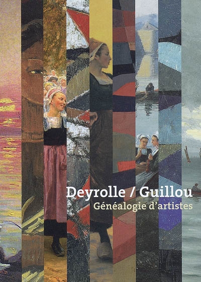 Deyrolle-Guillou : généalogie d'artistes