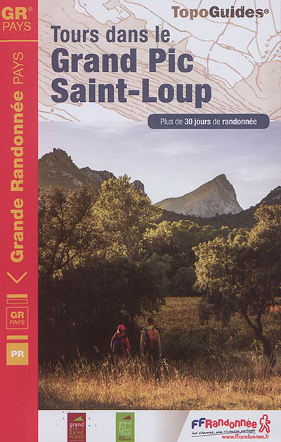 Tours dans le Grand Pic Saint-Loup : plus de 30 jpours de randonnée
