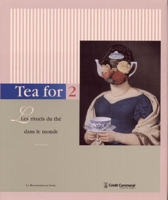 Tea for 2 : les rituels du thé dans le monde
