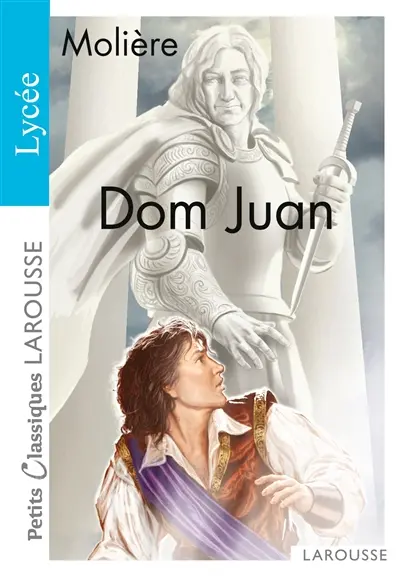 Dom Juan ou Le festin de pierre
