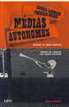 Médias autonomes : nourrir la résistance et la dissidence