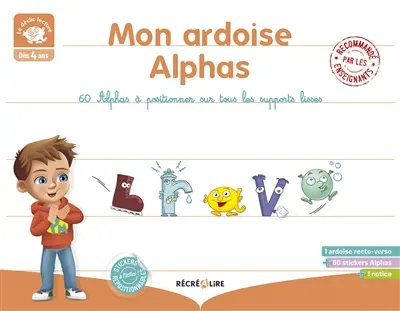 Mon ardoise Alphas : 60 Alphas à positionner sur tous les supports lisses : dès 4 ans