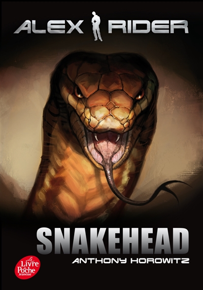 Alex Rider, quatorze ans, espion malgré lui. Vol. 7. Snakehead