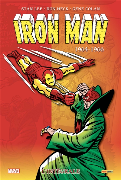Iron Man : l'intégrale. 1964-1966