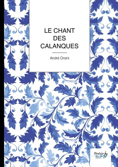 Le Chant des Calanques